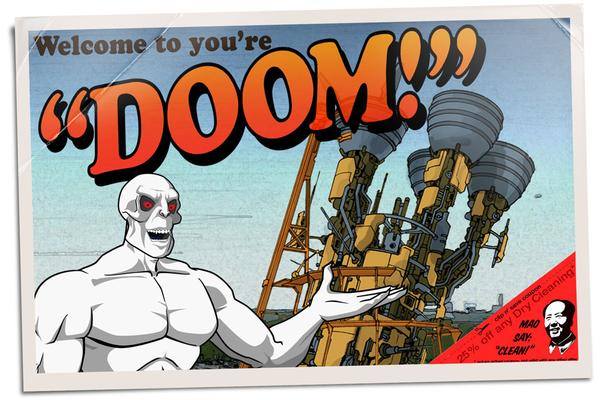 Welcome To You're Doom